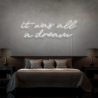 Letrero Led Personalizado Frases Personalizadas "It was a all dream 2" 100 x 40 cm