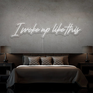 Scritta a Led Personalizzata Frasi Personalizzate "I woke up like this" cm 130 x 35