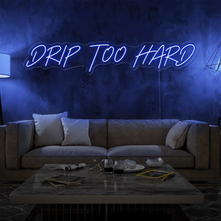 Scritta a Led Personalizzata Frasi Personalizzate "Drip too hard" cm 120 x 40