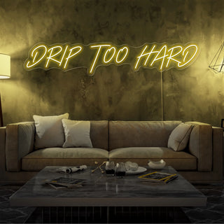 Scritta a Led Personalizzata Frasi Personalizzate "Drip too hard" cm 120 x 40