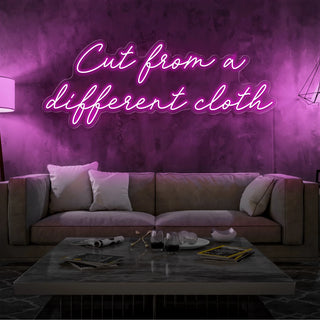 Scritta a Led Personalizzata Frasi Personalizzate "Cut from a different cloth" cm 140 x 50