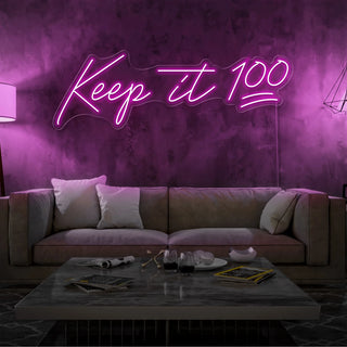 Scritta a Led Personalizzata Frasi Personalizzate "Keep it 100" cm 120 x 35