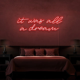 Letrero Led Personalizado Frases Personalizadas "It was a all dream 2" 100 x 40 cm