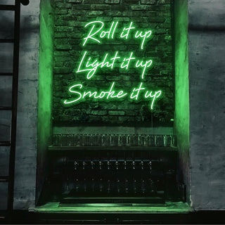 Scritta a Led Personalizzata Frasi Personalizzate "Roll it uo Light it up Smoke it up" cm 100 x 85