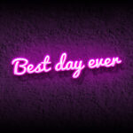 Scritta a Led Personalizzata Frasi D'amore "Best day ever" 135x33 - immagine 2