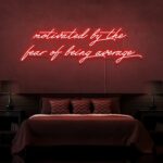 Scritta a Led Personalizzata Frasi Personalizzate "Motived by the fear of being average" cm 160 x 55 - immagine 6